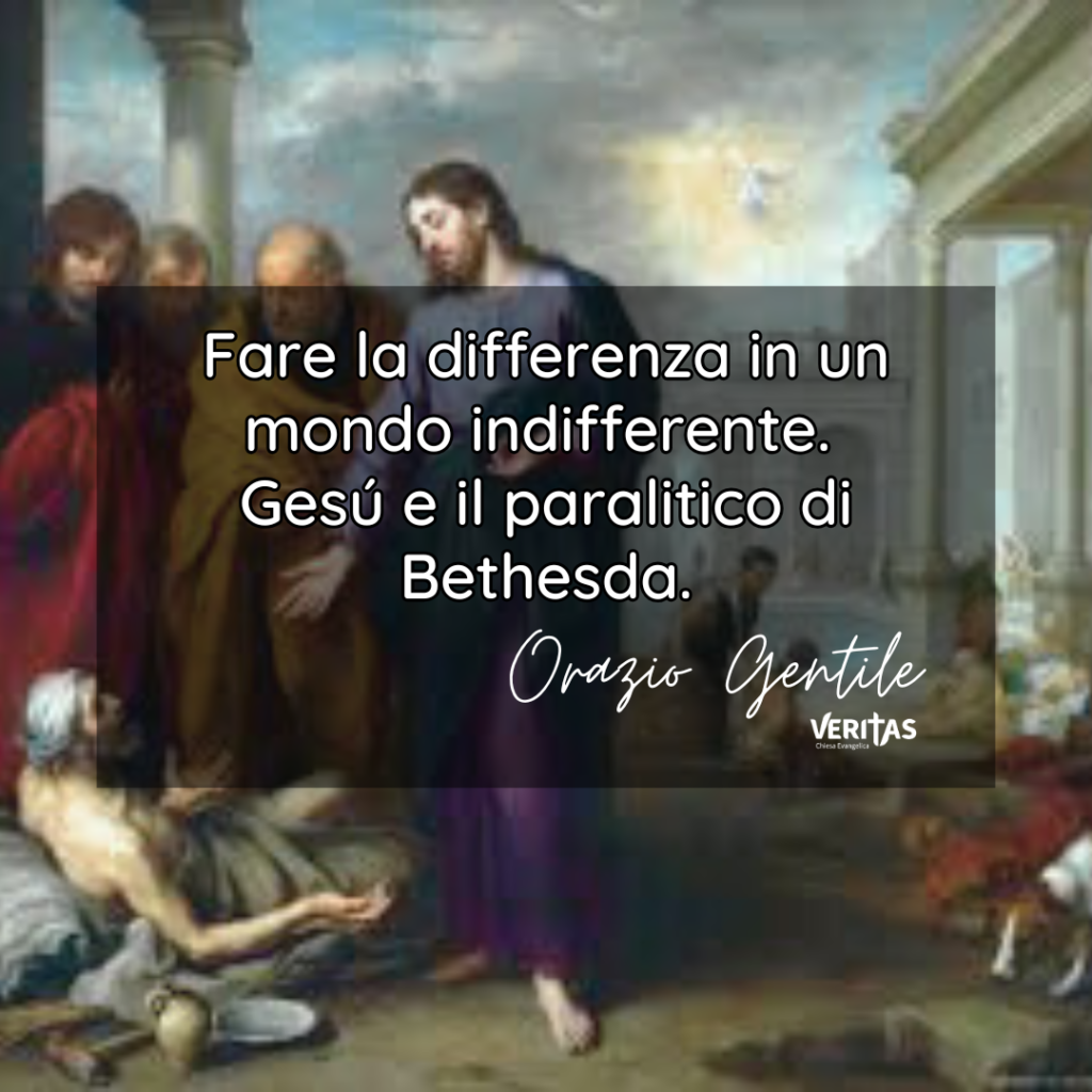 Fare la differenza in un mondo indifferente. Gesú e il paralitico di Bethesda.